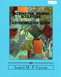 Image of Patinas For Bronze Sculpture: A step by step guide to get beautiful patinas