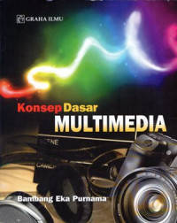 Konsep Dasar Multimedia