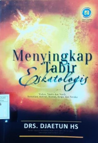 Image of Menyingkap Tabir Eskatologis