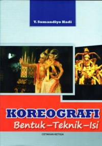 Image of Koreografi: Bentuk-teknik-isi