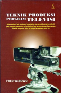 Teknik Produksi Program Televisi