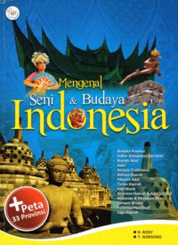 Mengenal Seni & Budaya Indonesia