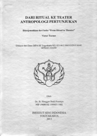 Image of Dari Ritual Ke Teater Antropologi Pertunjukan : Diterjemahkan dari buku 