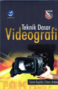 Teknik Dasar Videografi