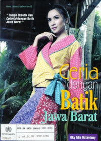 Ceria Dengan Batik Jawa Barat