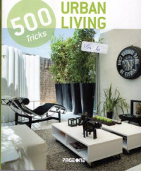 500 Tricks: Urban living