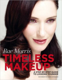 Timeless Makeup: A Step-by-Step Guide to Looking Younger