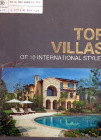 Top Villas of 10 International Styles