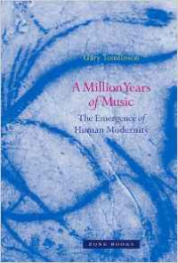 Image of A Million Years of Music: The Emergence of Human Modernity