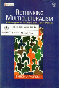 Rethinking Multiculturalism = Keberagaman Budaya dan Teori Politik