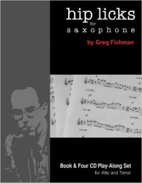 Hip Licks for Saxophone