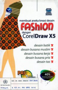 PAS Membuat Aneka Kreasi Desain Fashion dengan CorelDraw X5