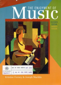 Image of The Enjoyment of Music : an introduction to perceptive listening, shorter version 11th ed.