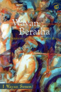 Image of Wayan Beratha : pembaharu gamelan Kebyar Bali