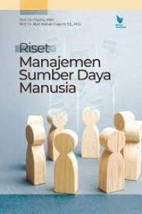 Riset Manajemen Sumber Daya Manusia