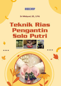 Teknik Rias Pengantin Solo Putri