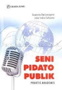 Seni Pidato Publik; Praktis Akademis