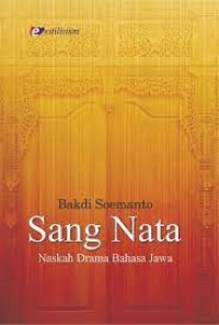 Sang Nata: Naskah Drama Bahasa Jawa