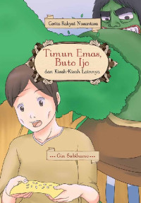 Image of Timun Emas, Buto Ijo dan Kisah-kisah Lainnya