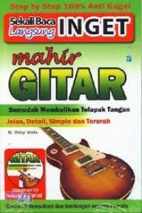 Sekali Baca Langsung Ingat Mahir Gitar