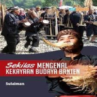 Sekilas Mengenal Kekayaan Budaya Banten