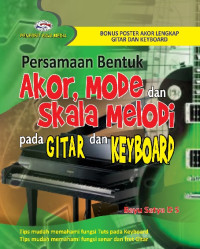 Persamaan bentuk akor,mode dan skala melodi pada gitar dan keyboard