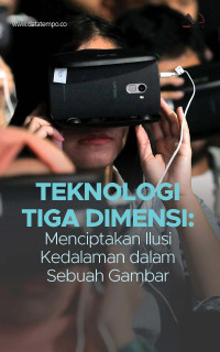 Image of Teknologi Tiga Dimensi: Menciptakan Ilusi Kedalaman dalam Sebuah Gambar