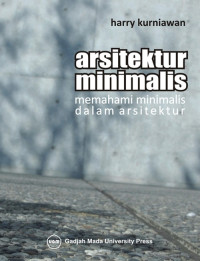 Arsitektur minimalis: Memahami minimalis dalam arsitektur