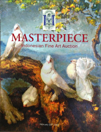 Masterpiece: Indonesian fine art auction (February 20th 2005)