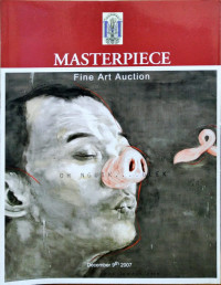 Masterpiece: Fine art Auction (Jakarta, December 9th 2007)