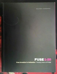 FUSE 1-20. From invention to Antimatter: twenty years of Fuse