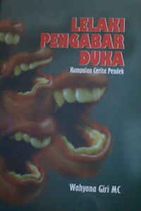 Image of Lelaki pengabar duka : kumpulan cerita pendek