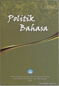 Image of Politik Bahasa: Risalah seminar politik bahasa
