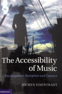 The Accessibility of Music