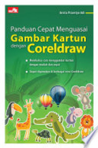 Panduan cepat menguasai gambar kartun dengan Coreldraw