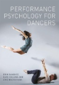 Performance Psychology for Dancers