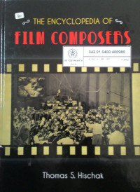 The Encyclopedia of Film Composers