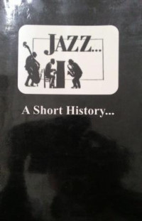 Jazz... A short history...