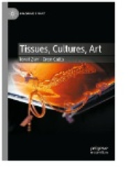 Tissues, Cultures, Art