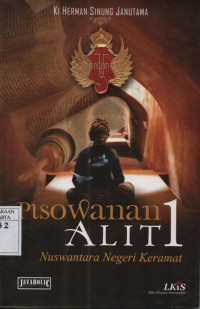 Image of Pisowanan Alit 1: Nuswantara Negeri Keramat