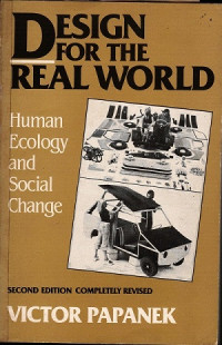 Design for The Real World : Human Ecology Aand ocial Change