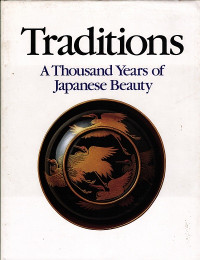 Traditions:A Thousand of Japanese Beauty