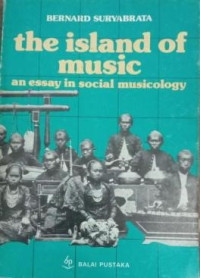 The Island of Music: an essay Social Musicology