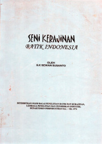 Seni Kerajinan Batik Indonesia