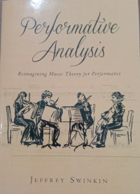 Image of Performative Analysis : Reimagining Music Theory for Performance.