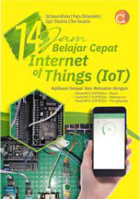 14 jam belajar cepat internet of things (IOT)