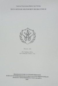 Image of Mata  kuliah aransemen musik etnis II  :  Laporan penyusunan bahan ajar daring.