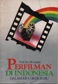 Image of Perfilman di Indonesia dalam Era Orde Baru