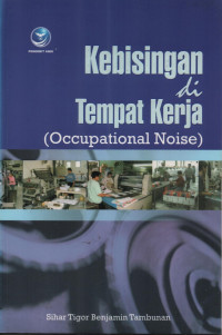 Kebisingan di tempat Kerja (Ocupation Noise)