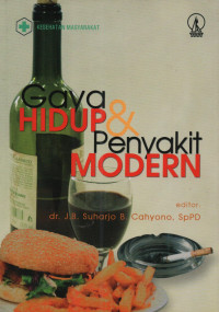 Gaya Hidup & Penyakit Modern